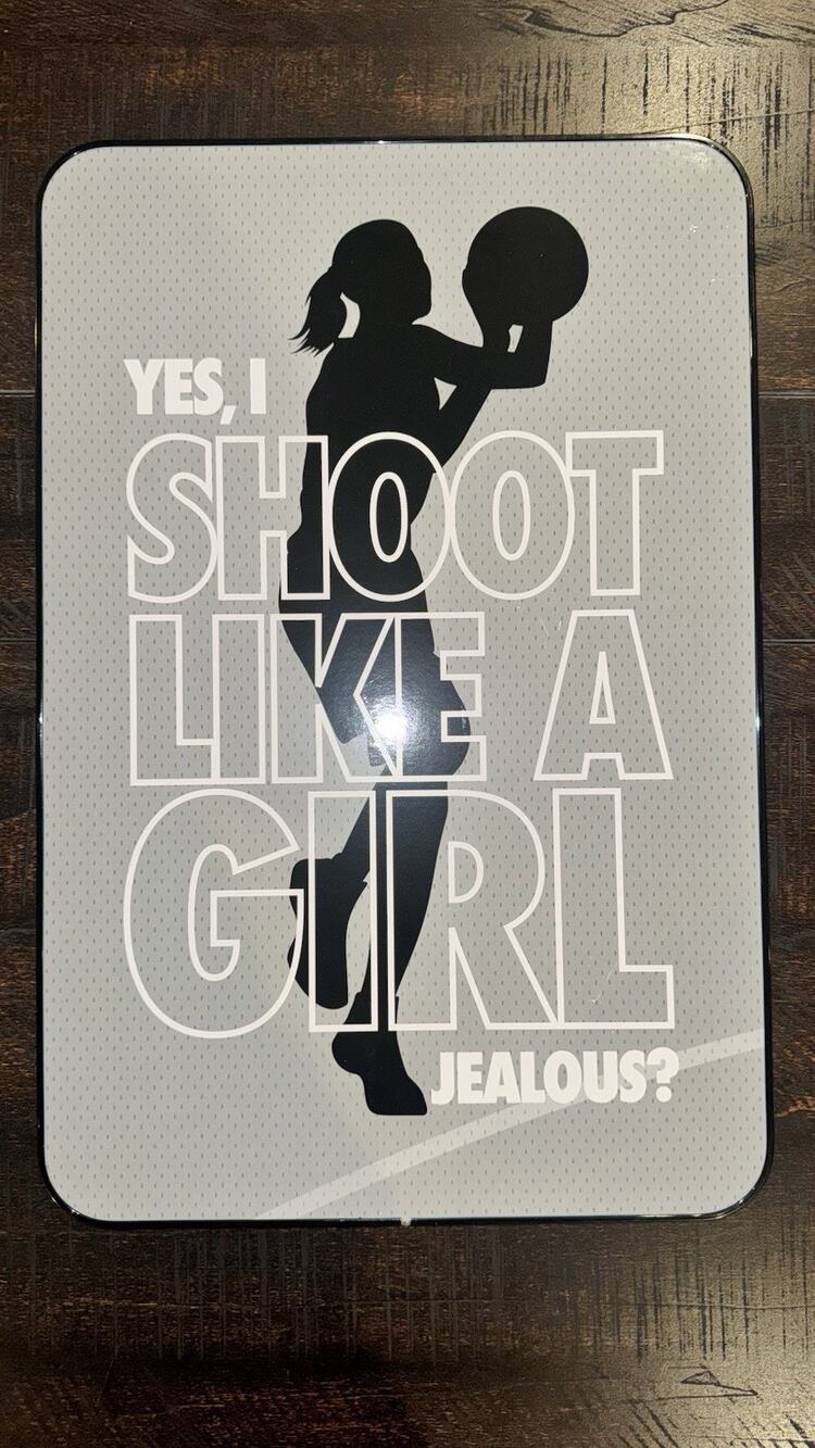Hobby Lobby “Yes I Shoot Like A Girl Jealous?” Basketball Wall Sign 12x18